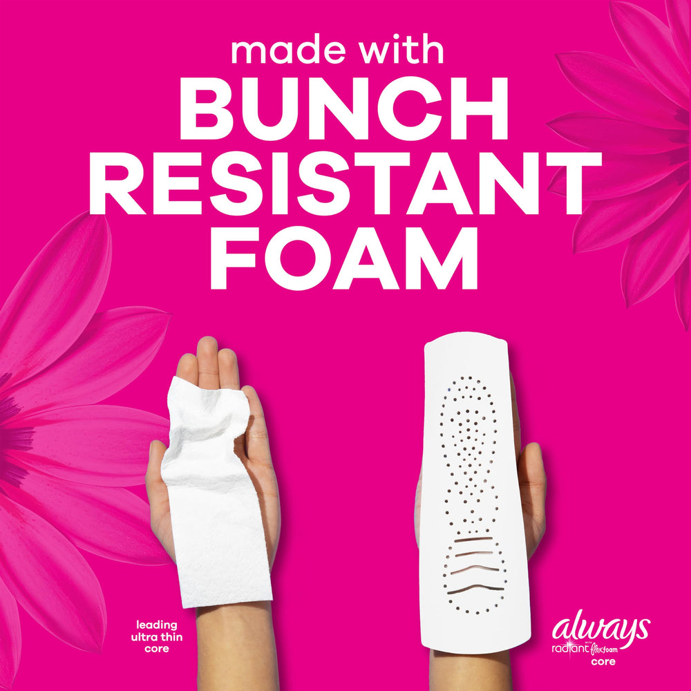 Always Radiant easy-open wrapper for quick, hygienic access