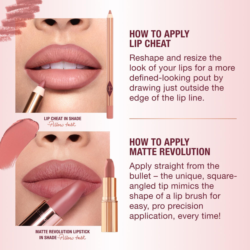 Charlotte Tilbury paired with Lip Cheat liner for longer-lasting edges