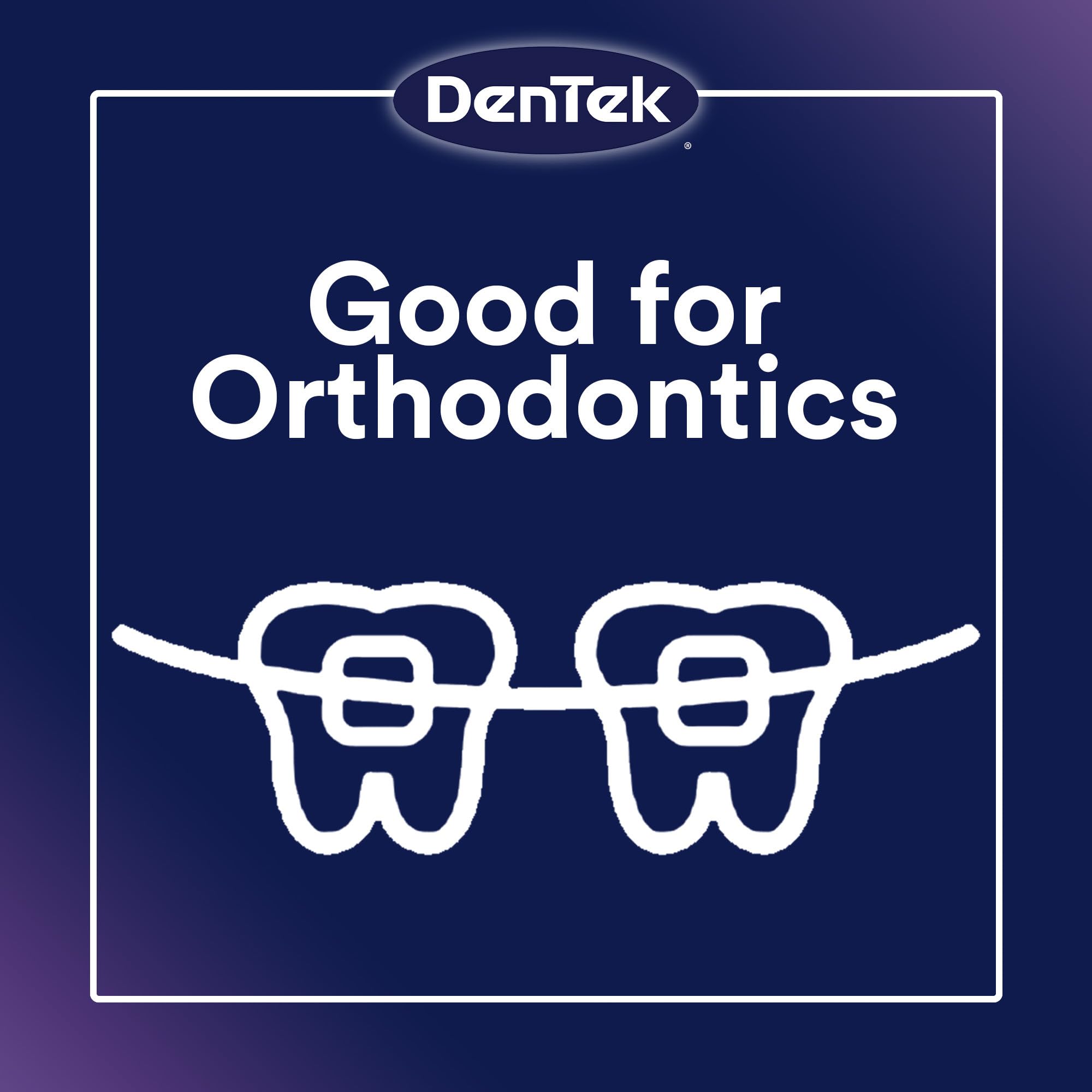 DenTek brush used around braces to reach trapped food
