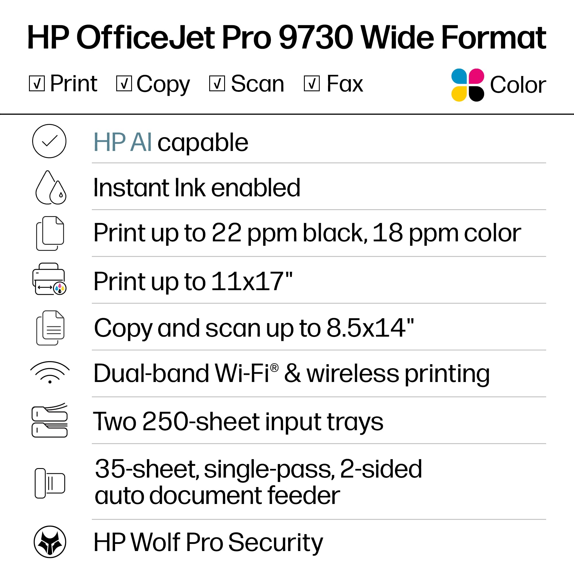 HP OfficeJet Pro 9730 4.3-inch touchscreen display for fast, phone-like control and navigation