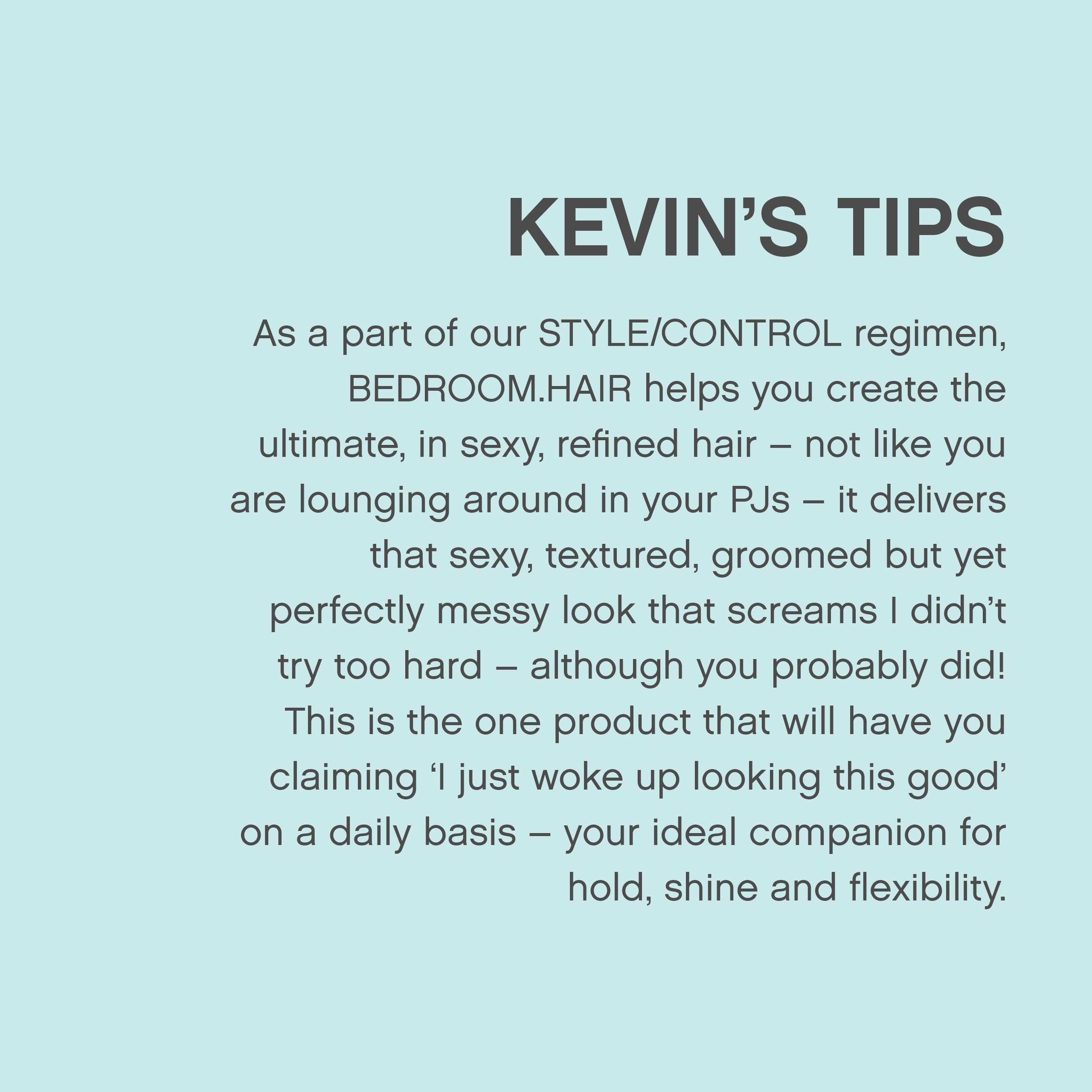KEVIN.MURPHY model using spray to create undone waves for easy styling