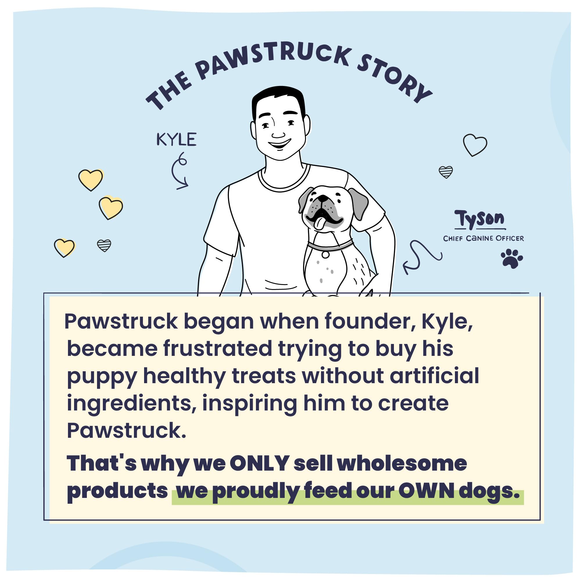 Pawstruck lifestyle shot giving treat moment and bonding benefit