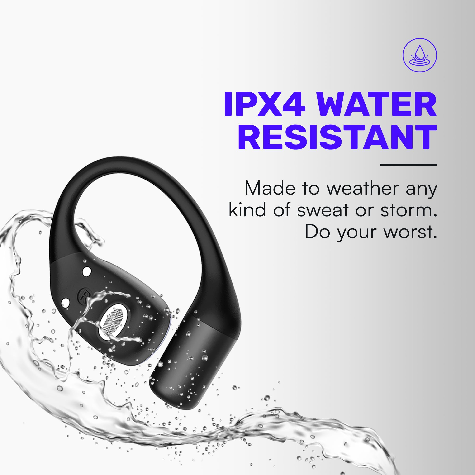Raycon earbuds with water droplets indicating sweat and water resistance benefit