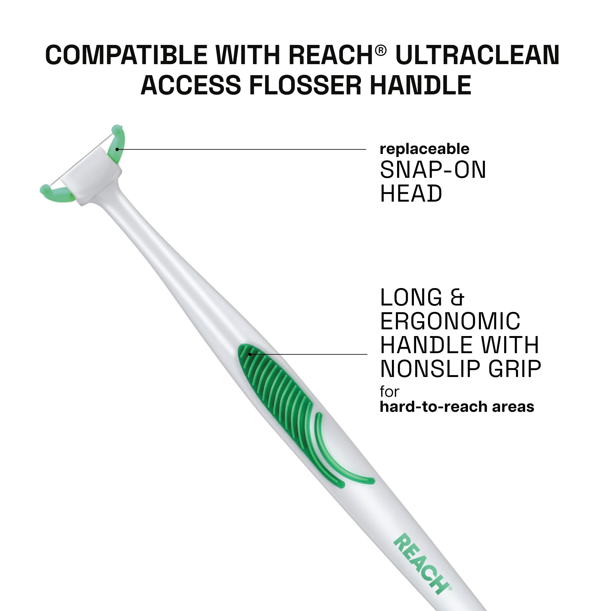 REACH flosser head in hand for easy replacement and better control