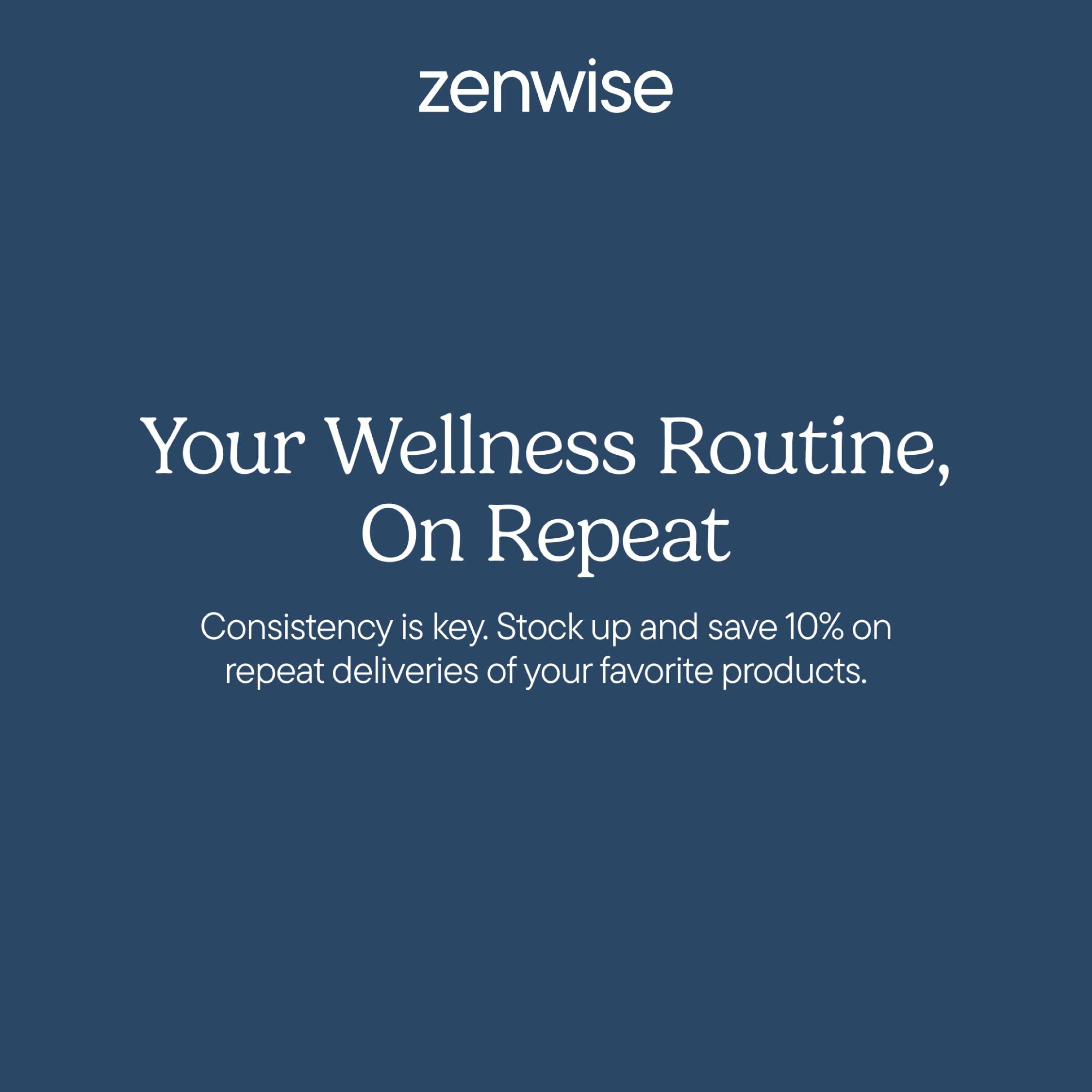 Zenwise Health bottle next to everyday items showing size and 60-day supply