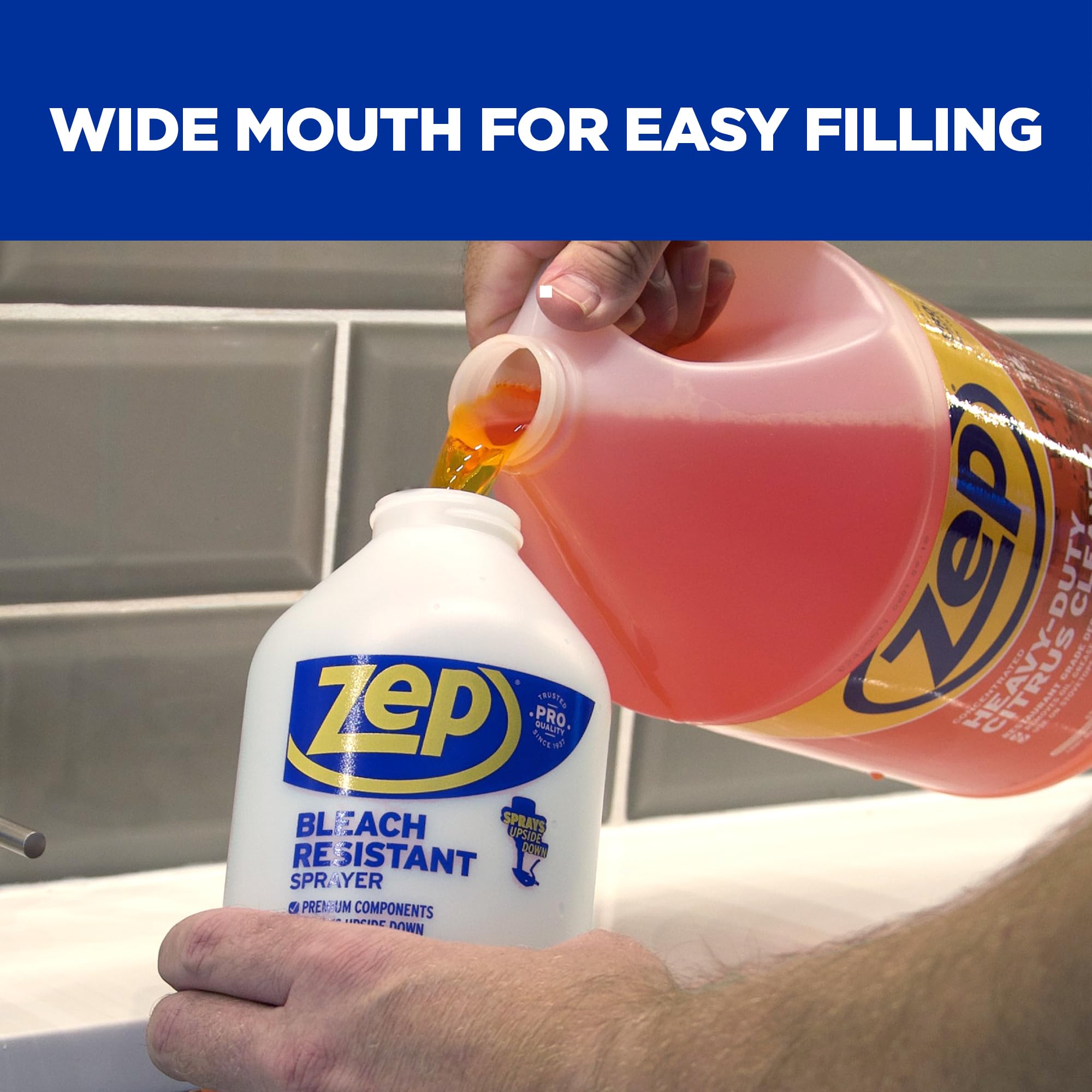 Zep wide-mouth fill opening for quick refills and reduced spills benefit